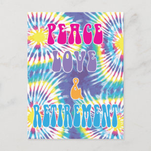Peace Love & Retirement Funny Tie Dye Postcard