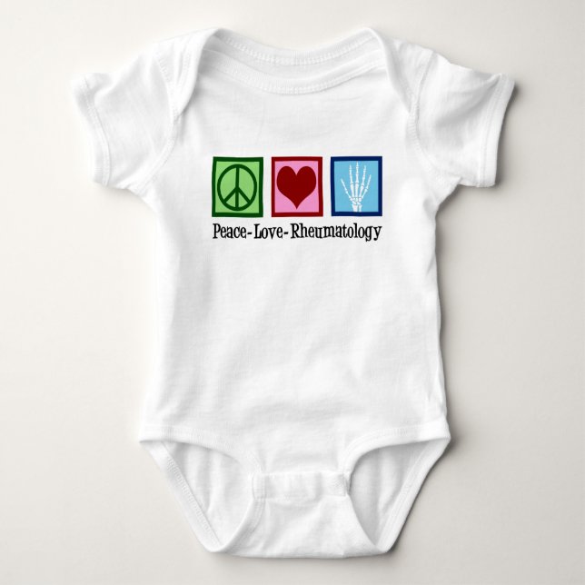 Peace Love Rheumatology Baby Bodysuit (Front)