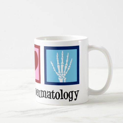 Peace Love Rheumatology Coffee Mug