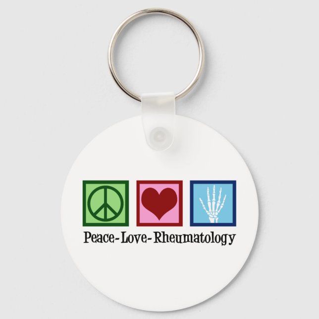 Peace Love Rheumatology Keychain (Front)