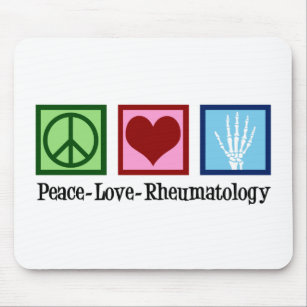 Peace Love Rheumatology Mouse Pad