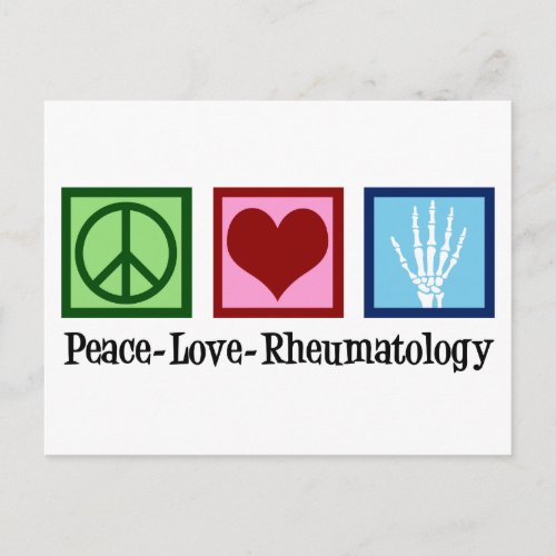 Peace Love Rheumatology Postcard