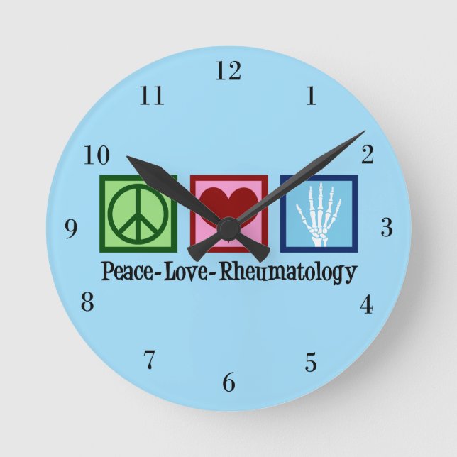 Peace Love Rheumatology Round Clock (Front)