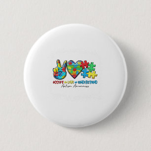 Peace Love Ribbon Autism Awareness Accept Love Und Button