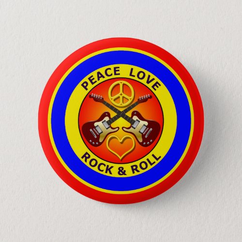 PEACE LOVE ROCK AND ROLL BUTTON