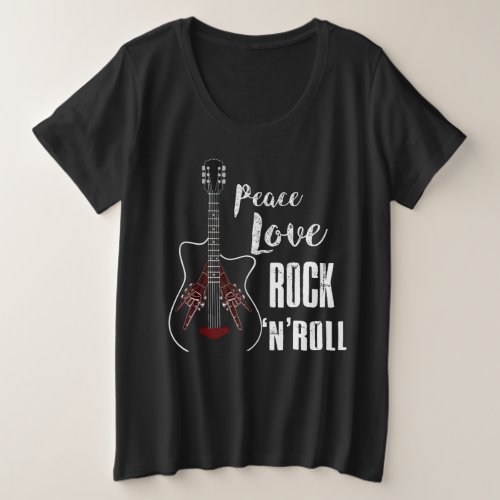 Peace Love Rock And Roll Guitar Plus Size T_Shirt