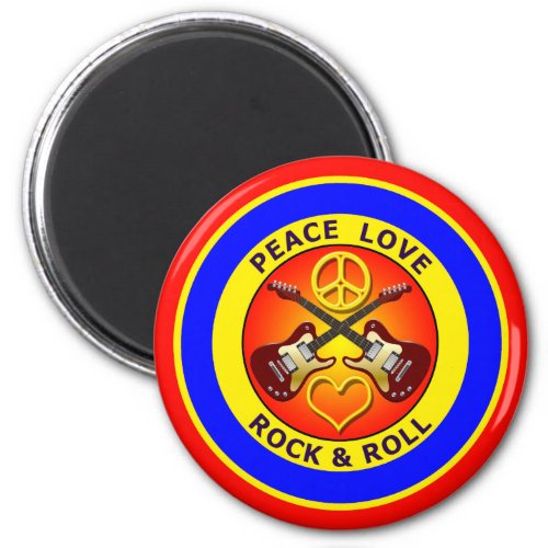 PEACE LOVE ROCK AND ROLL MAGNET
