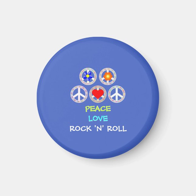 PEACE, LOVE, ROCK 'N' ROLL,  MAGNET (Front)