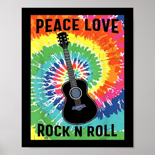 Peace Love Rock n Roll Tie Dye Hippie Guitar Music Poster