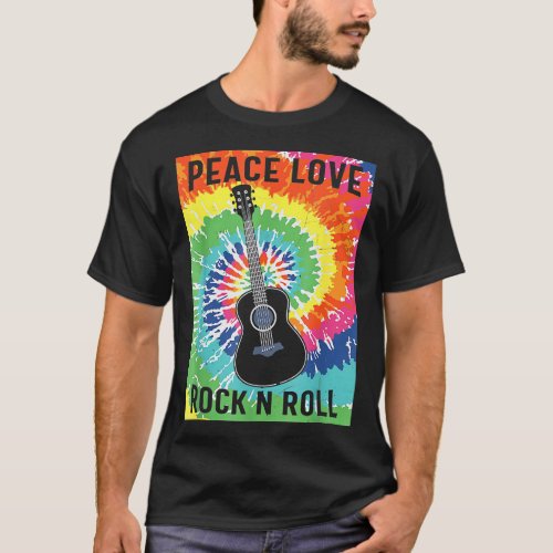 Peace Love Rock n Roll Tie Dye Hippie Guitar Music T_Shirt