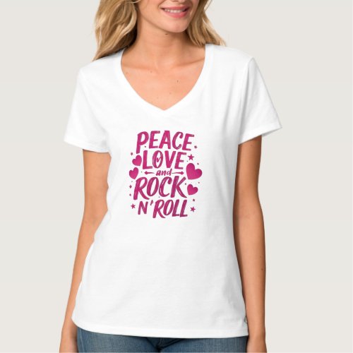 Peace Love Rock N Roll _ Vibrant Music Lover T_Shirt