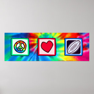 Peace, Love,  Rugby Football Poster