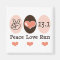 Peace Love Run 13.1 Half Marathon Magnet