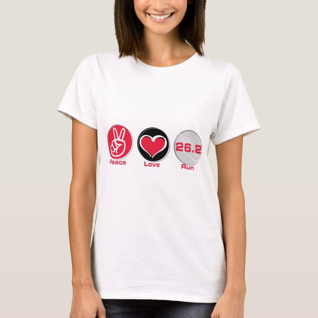 Peace Love Run 26.2 miles - Marathon T-Shirt (Front)