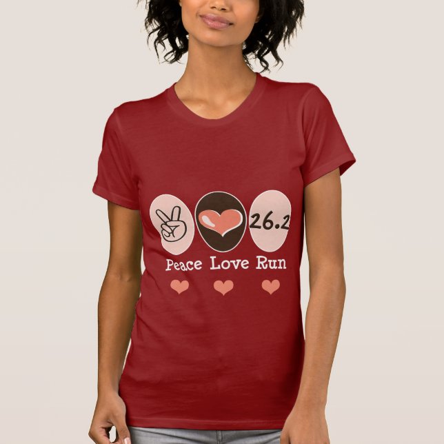 Peace Love Run 26.2 T Shirt (Front)