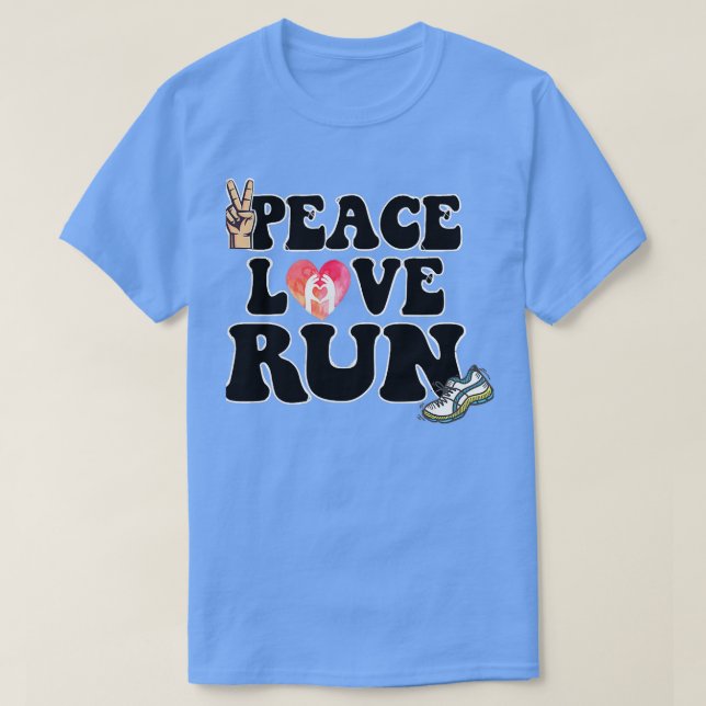Peace Love Run T-Shirt (Design Front)