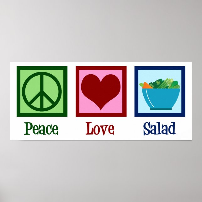 Peace Love Salads Cute Salad Bar Poster (Front)