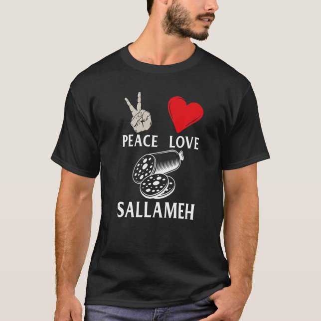 Peace Love Sallameh Music Instrument Sallameh Play T-Shirt (Front)