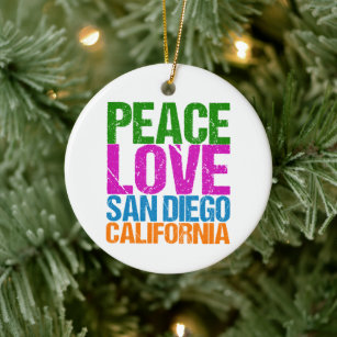 Peace Love San Diego California Ceramic Ornament