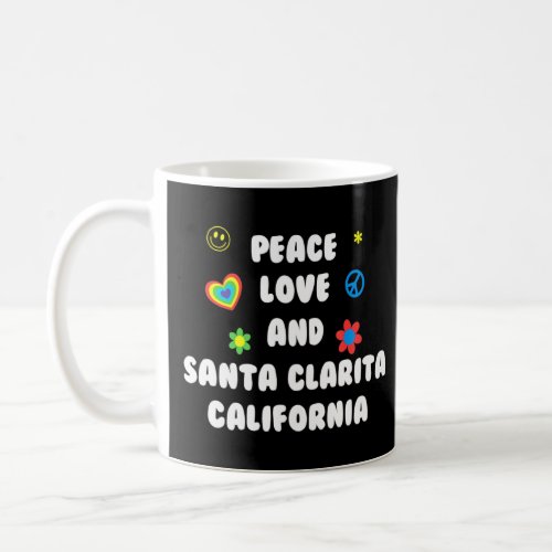 Peace Love Santa Clarita California Patriotic Ca P Coffee Mug
