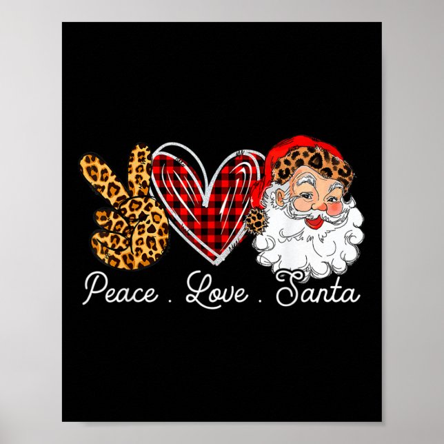 Peace Love Santa Leopard Buffalo Christmas 2021  Poster (Front)