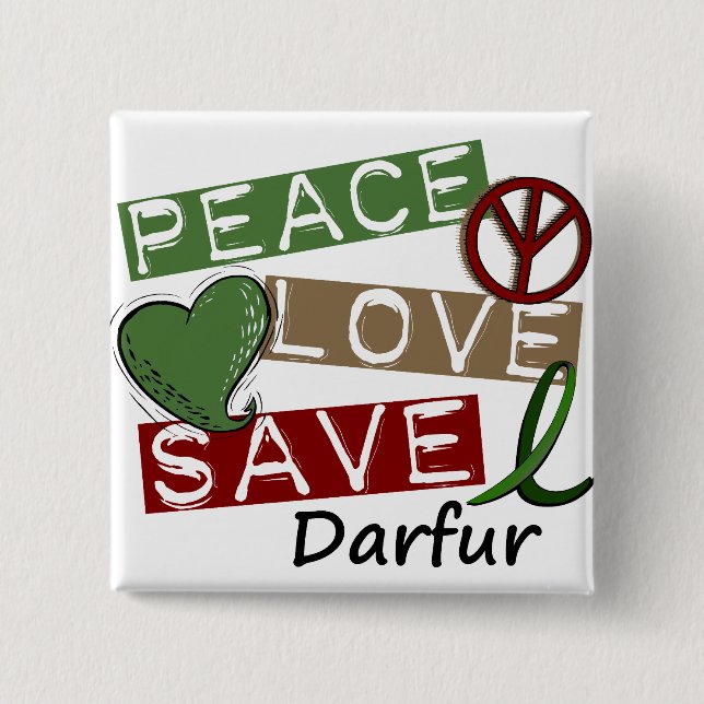 PEACE LOVE SAVE Darfur Button (Front)