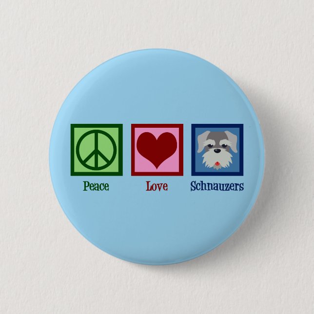 Peace Love Schnauzers Button (Front)