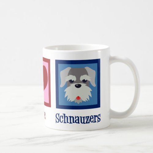 Peace Love Schnauzers Coffee Mug