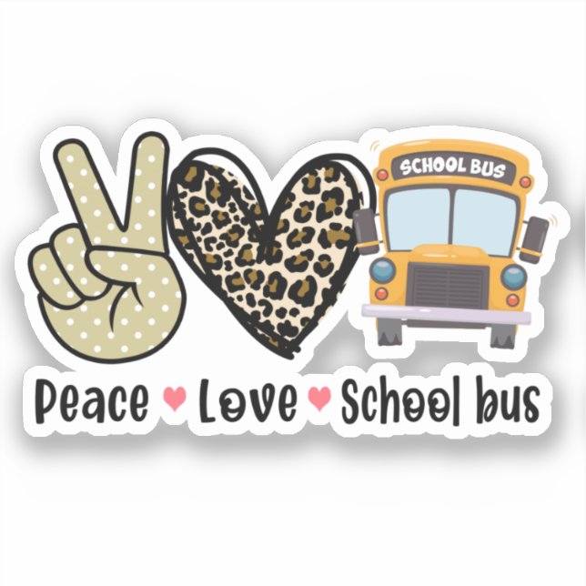 Peace, Love, School Bus Sticker (Front)