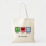 Peace Love Science Teacher Personalized Tote Bag<br><div class="desc">Cool gift for a science teacher,  scientist,  or just a geek that love to learn about how the world works. Cute Peace Love Science design with a peace sign,  heart,  and atom model.</div>