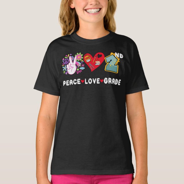 Peace Love Second Grade Squad Back to School 2nd  T-Shirt (Front)