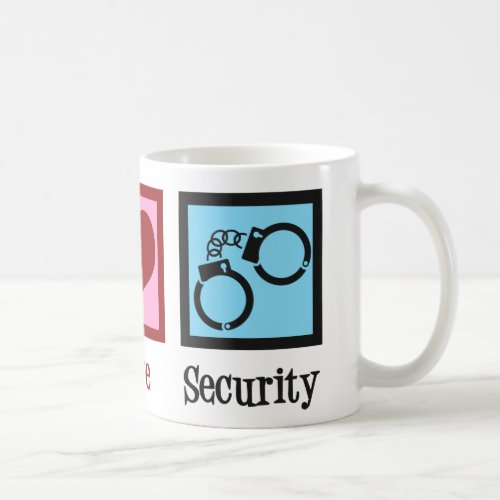 Peace Love Security Guard Coffee Mug