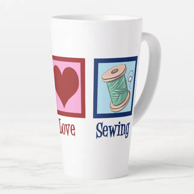 Peace Love Sewing Cute Seamstress Latte Mug (Right Angle)