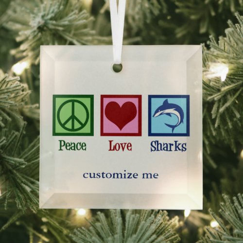 Peace Love Sharks Cute Custom Shark Christmas Glass Ornament