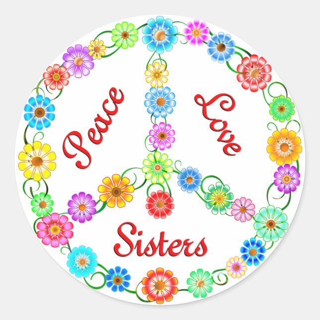 Peace Love Sisters Classic Round Sticker (Front)