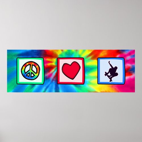 Peace Love Skateboarding Poster