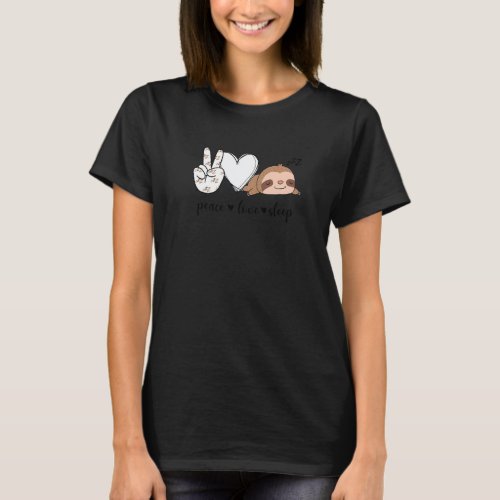Peace Love Sleep Peace Hand Sign Sleep Sloth T-Shirt