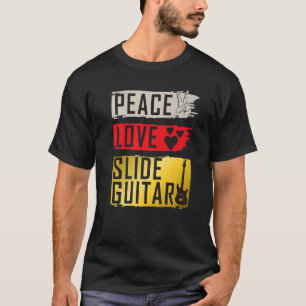 Peace Love Slide Guitar Music Instrument Bottlenec T-Shirt