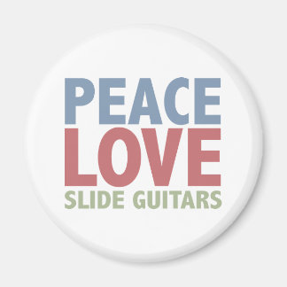Peace Love Slide Guitars Magnet