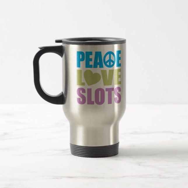 Peace Love Slots Travel Mug (Left)