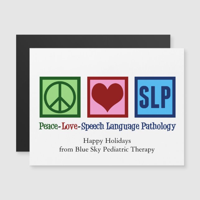 Peace Love SLP Speech Language Pathology Magnet (Front/Back)