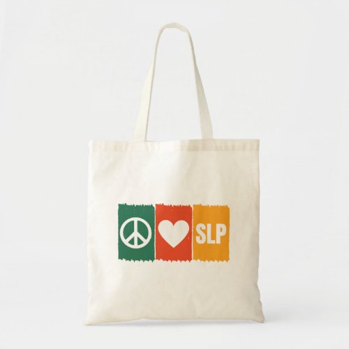 Peace Love Slp Speech Pathologist Tote Bag