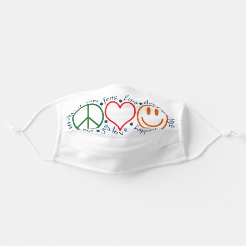 Peace Love Smile  White Adult Cloth Face Mask