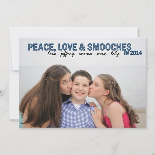 Peace, Love & Smooches (Front)