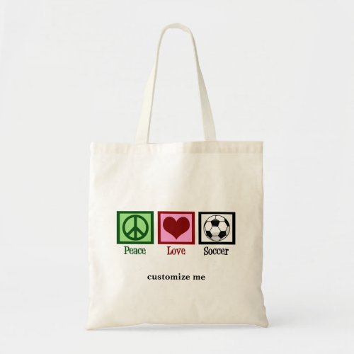 Peace Love Soccer Custom Futbol Player Tote Bag