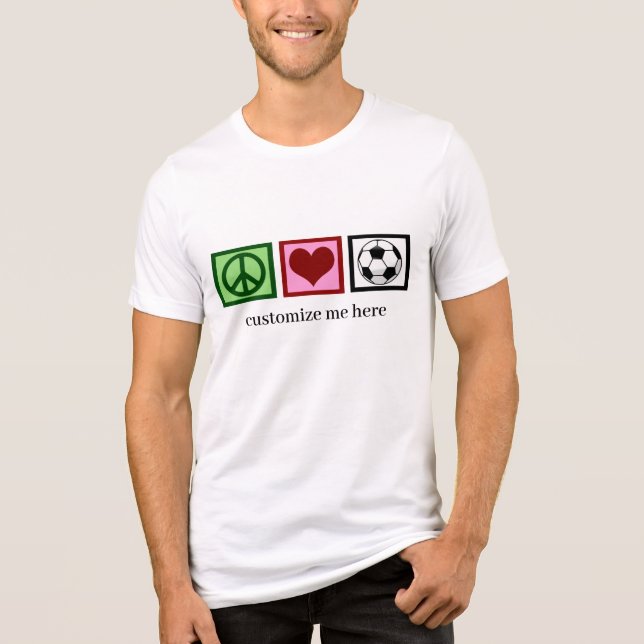 Peace Love Soccer Team Custom Futbol Player Tri-Blend Shirt (Front)