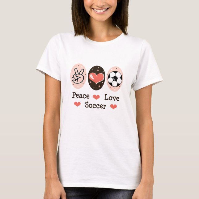 Peace Love Soccer Tee Shirt (Front)