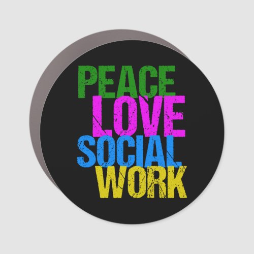 Peace Love Social Work Car Magnet