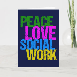 Peace Love Social Work Card