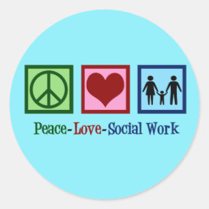 Peace Love Social Work Classic Round Sticker